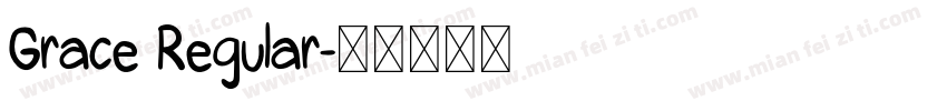 Grace Regular字体转换